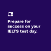 Blue background with white text that reads: Prepare for success on your IELTS test day.