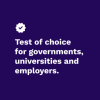 Blue background with white text that reads: Test of choice for governments, universities and employers.